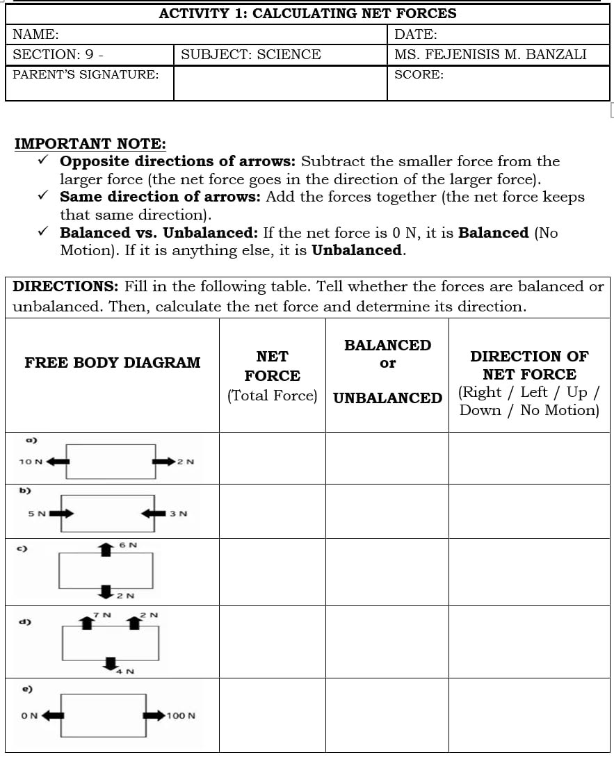 Using the net force rules from the 'Free Body Diagram, Net Force (Total Force), Balanced vs. Unbalan...