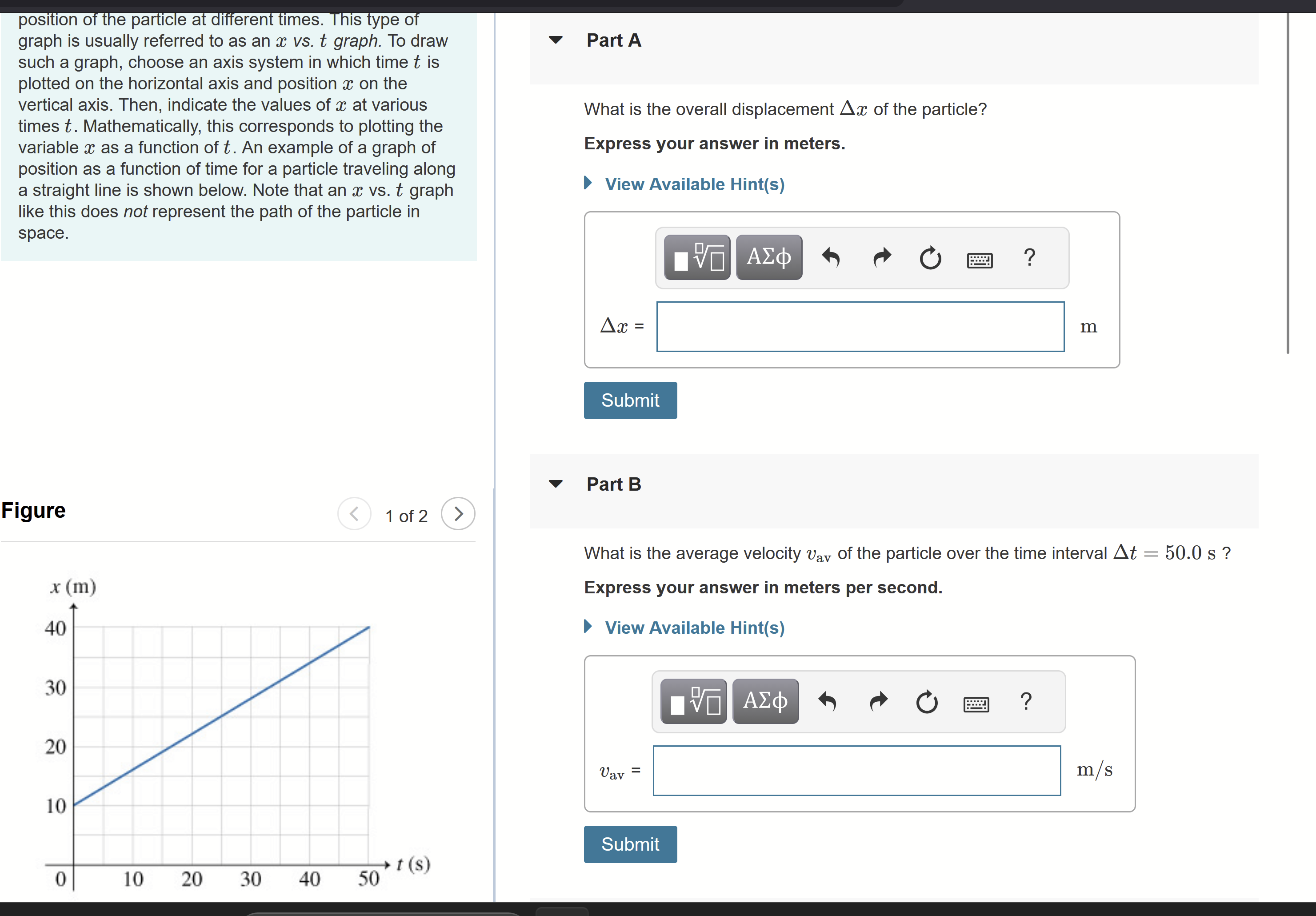 In the x vs. t (position vs. time) graph described in the source text, the particle’s position chang...