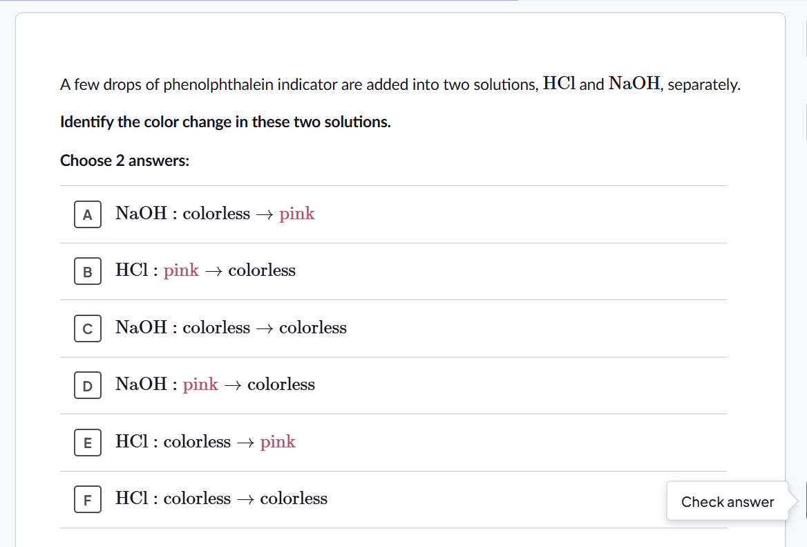 After adding a few drops of phenolphthalein indicator to separate HCl and NaOH solutions, what color...