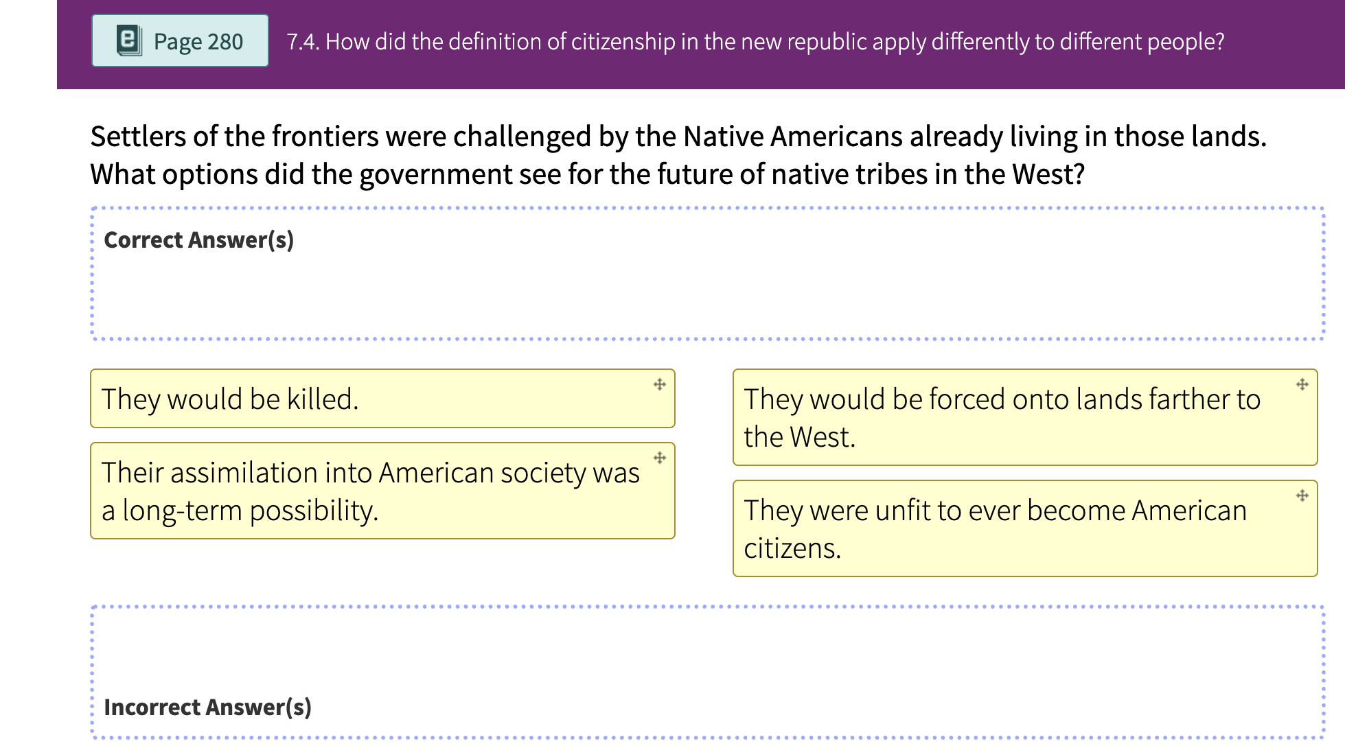 In the source text about settlers on the frontier and Native Americans in the West, what options did...