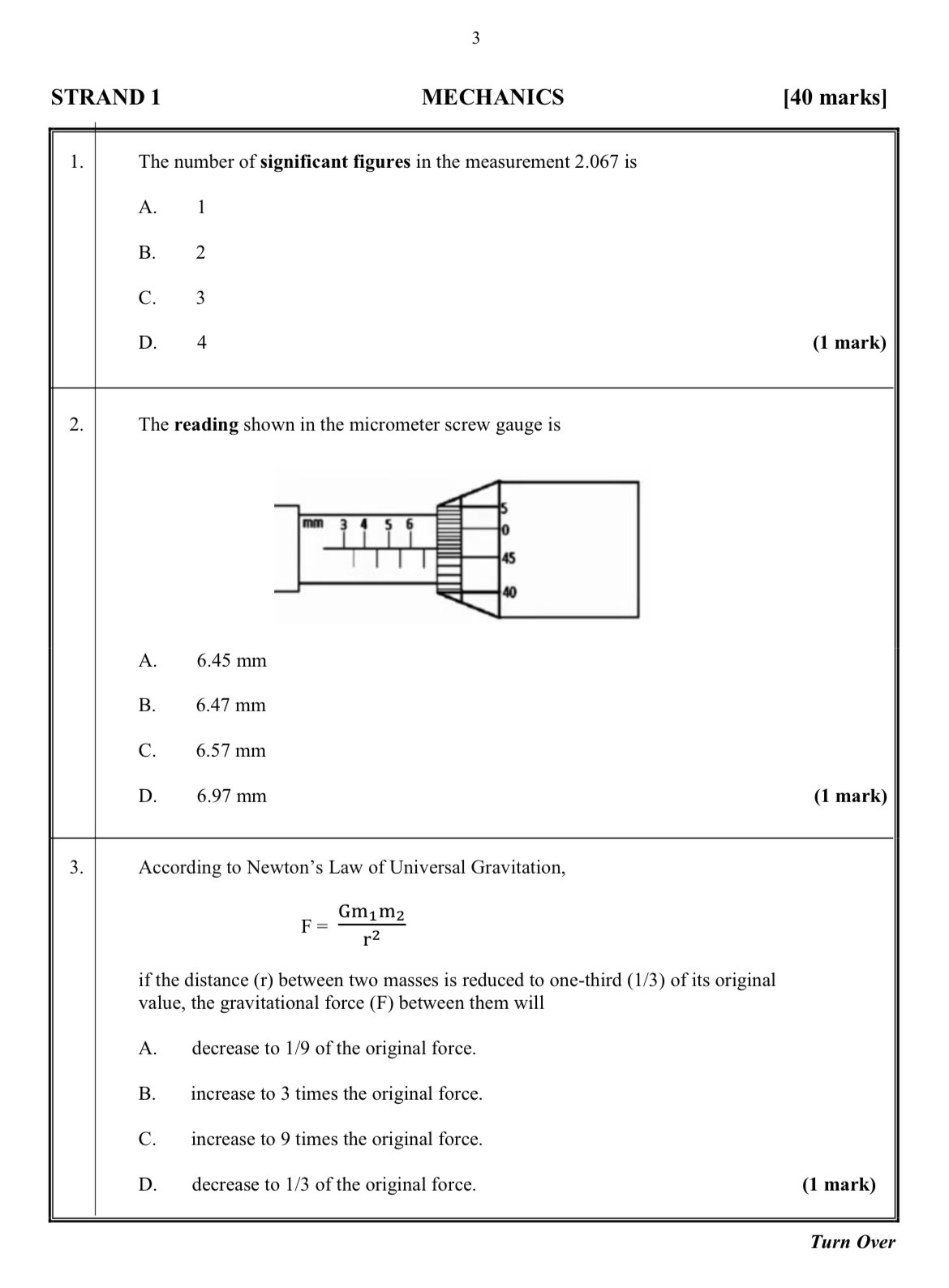 How many significant figures are in the measurement 2.067? A) 1 B) 2 C) 3 D) 4